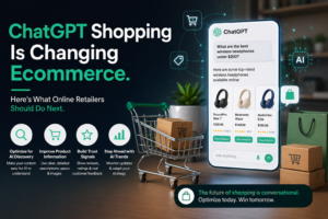 Hero banner: 'ChatGPT Shopping Is Changing Ecommerce' with a smartphone UI showing product cards and a shopping cart beside it.